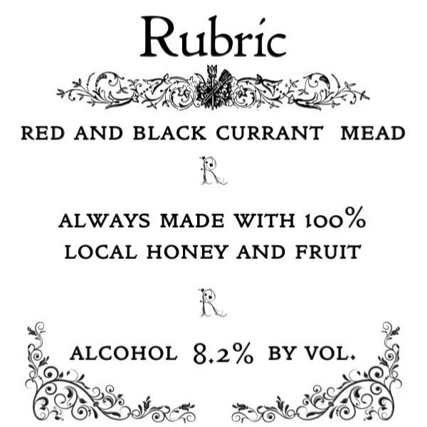 Stowe Public House & Bottle Shop Rubric Red and Black Currant Mead, 8.2% ABV, made with local honey and fruit.