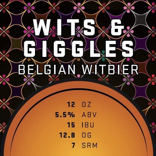 Stowe Public House & Bottle Shop Black Flannel Wits & Giggles Belgian Witbier label with stats.
