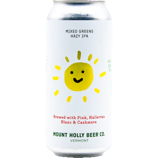 Stowe Public House & Bottle Shop Mount Holly Beer Mixed Greens Hazy IPA can with a smiling sun graphic. Brewed with Pink, Hallertau Blanc & Cashmere hops.