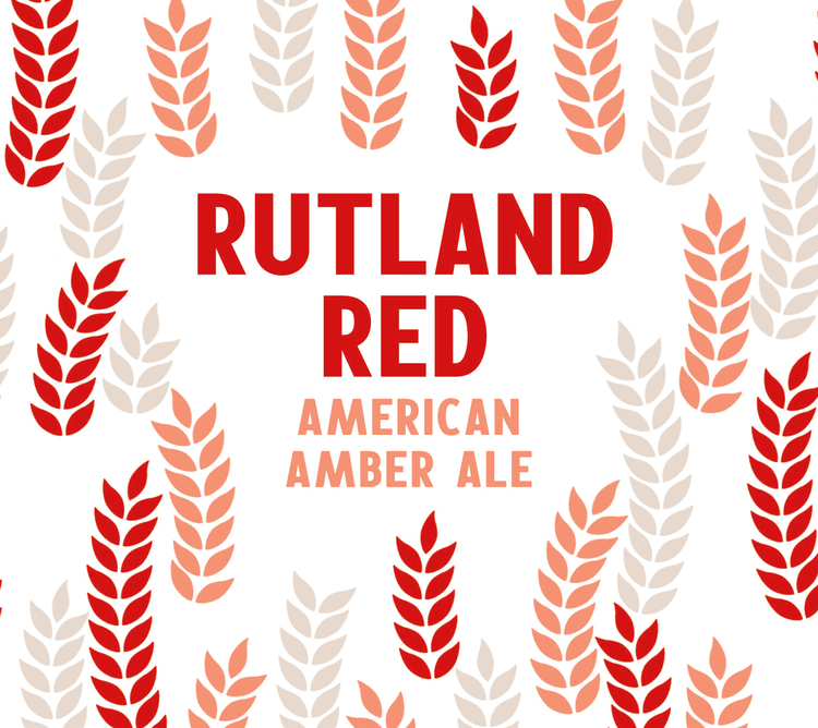 Stowe Public House Rutland Red American Amber Ale with malty notes and herbal hops, featuring wheat graphics.